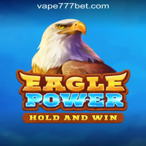 EaglePower: Soar to New Heights with Vape-777 Oficial Slots Brasil #1