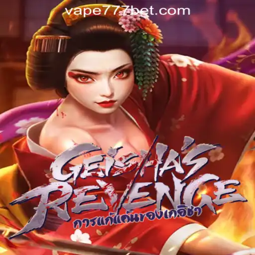 Exploring GeishasRevenge: An Immersive Journey into Vape-777 Oficial Slots Brasil #1