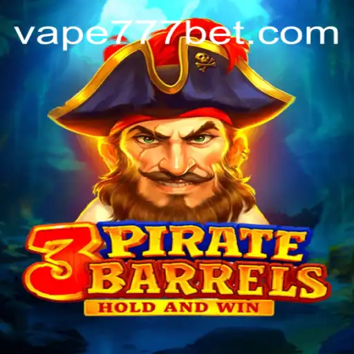 Discover the Thrill of 3PirateBarrels: The Ultimate Slot Adventure with Vape-777 Oficial Slots Brasil #1