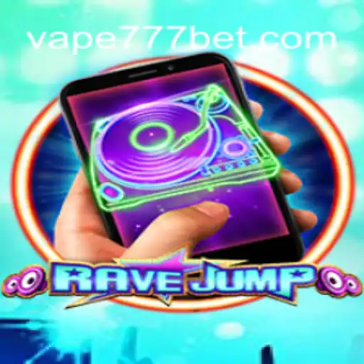 Exploring RaveJumpmobile: A Deep Dive into the Game and Vape-777 Oficial Slots Brasil #1